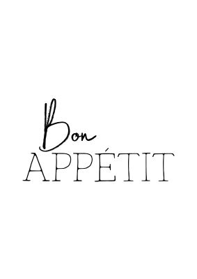An unframed print of bon appetit quote in typography in white and black accent colour