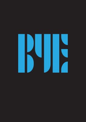 An unframed print of bye typographic graphical in typography in black and blue accent colour