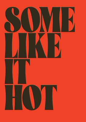 An unframed print of some like it hot movie quote in typography in red and black accent colour