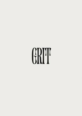 An unframed print of grit inspirational quote graphic in grey and black accent colour