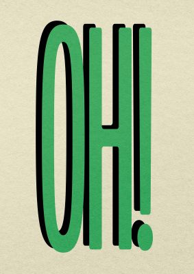 An unframed print of oh! Graphical illustration in green and beige accent colour